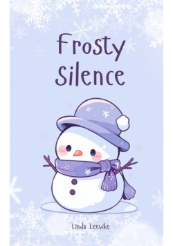 Frosty Silence