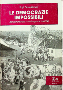 Le democrazie impossibili