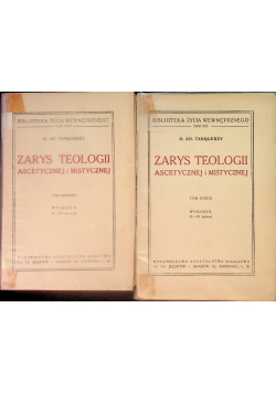 Zarys teologii ascetycznej i mistycznej Tom I i II 1949 r.