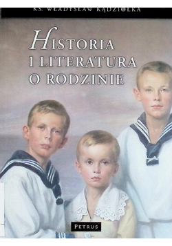 Historia i literatura o rodzinie