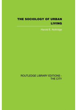 The Sociology of Urban Living