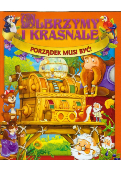 Olbrzymy i krasnale : Porządek musi być