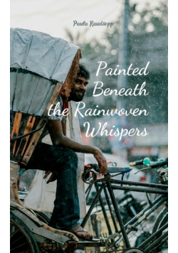 Painted Beneath the Rainwoven Whispers
