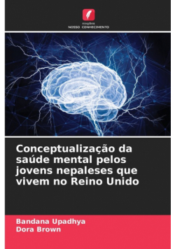 Conceptualização da saúde mental pelos jovens nepaleses que vivem no Reino Unido