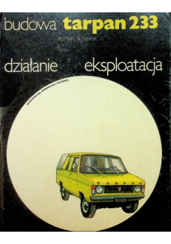 Tarpan 233 Budowa działanie eksploatacja