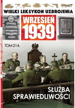 Wielki Leksykon Uzbrojenia Wrzesień 1939 Tom 214