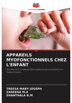 Appareils Myofonctionnels Chez L'enfant