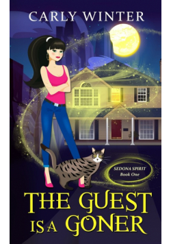 The Guest is a Goner (A humorous paranormal cozy mystery)