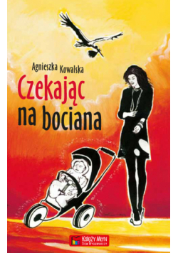 Czekając na bociana