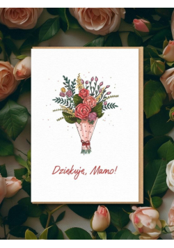 Kartka okolicznościowa dla mamy Dziękuję Mamo