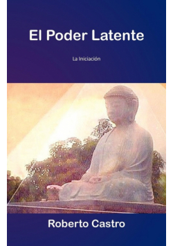 El Poder Latente