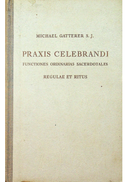 Praxis Celebrandi 1940 r.