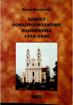 Szkoły ponadpodstawowe Naddźwinia