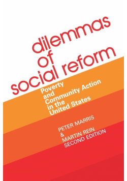 Dilemmas of Social Reform