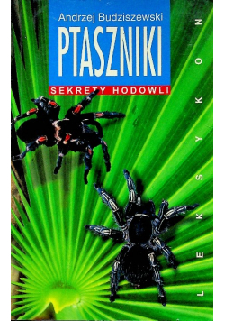 Ptaszniki. Sekrety hodowli