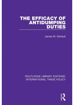 The Efficacy of Antidumping Duties