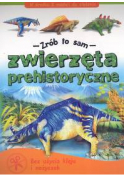 Zwierzęta prehistoryczne