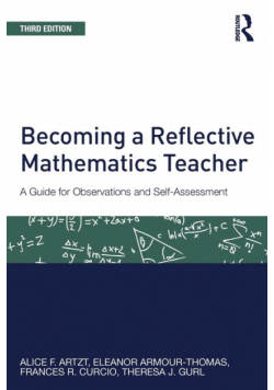 Becoming a Reflective Mathematics Teacher