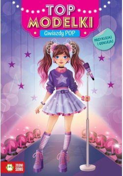Top modelki. Gwiazdy POP
