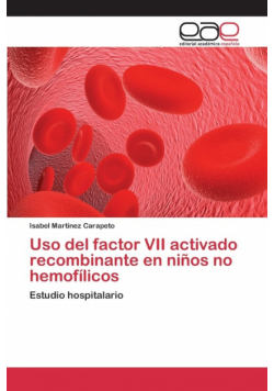 Uso del factor VII activado recombinante en niños no hemofílicos