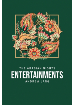 The Arabian Nights Entertainments