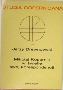 Mikołaj Kopernik w świetle swej korespondencji