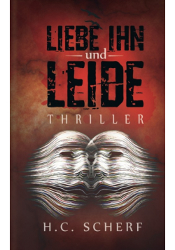 Liebe ihn und leide