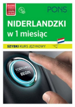 Niderlandzki w 1 miesiąc Szybki kurs językowy