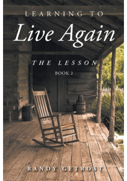 Learning To Live Again