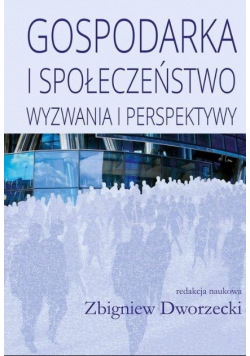 Gospodarka i społeczeństwo
