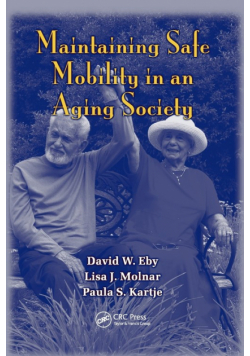 Maintaining Safe Mobility in an Aging Society