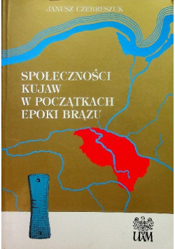 Społeczności kujaw w początkach epoki brązu