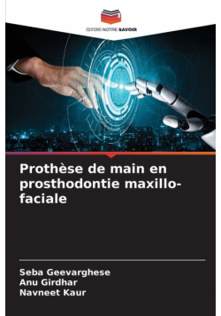 Prothèse de main en prosthodontie maxillo-faciale