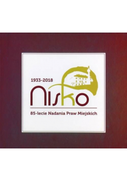 Nisko 85 lecie Nadania Praw Miejskich