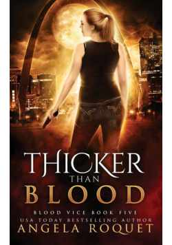 Thicker Than Blood