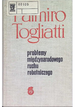 Problemy międzynarodowego ruchu robotniczego