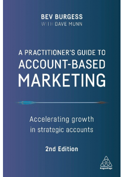 A Practitioner's Guide to Account-Based Marketing