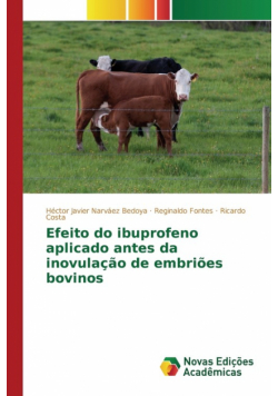 Efeito do ibuprofeno aplicado antes da inovulação de embriões bovinos