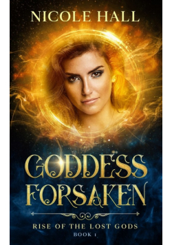 Goddess Forsaken