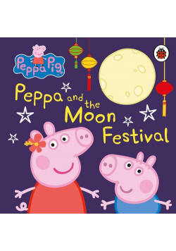 Peppa Pig: Peppa and the Moon Festival