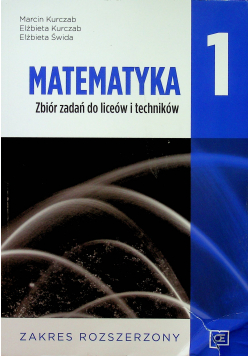 Matematyka  1 Zbiór zadań do liceów i techników