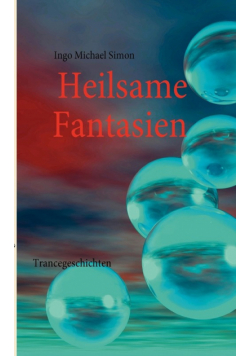 Heilsame Fantasien