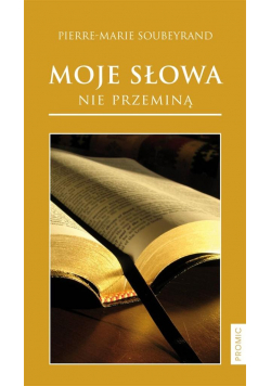 Moje słowa nie przeminą