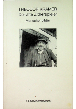 Der alte Zitherspieler: Menschenbilder