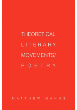 Theoretical Literary Movements/Poetry