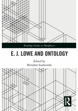 E.J. Lowe and Ontology