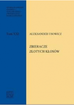 Zbieracze złotych kłosów Aleksander Usowicz