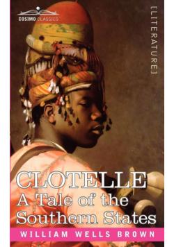 Clotelle or a Tale of Southern States