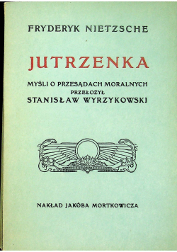 Jutrzenka Reprint z 1912 r.