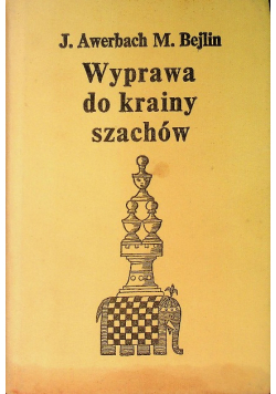 Wyprawa do krainy szachów
